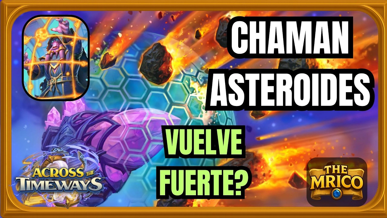 REGRESA MÁS LOCO QUE NUNCA!!!! Chaman Asteroides [Hearthstone]