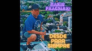 Mario Phaenixx! - Desde Para Siempre full album (2022) con Nicky Jam, Tommy Top Gun & Guelo Fenix