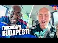 Touchdown In Budapest… Champions League Ready | BUDAPEST Tour Vlog Day 1