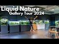 Liquid nature gallery tour april 2024