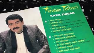 İbrahim Tatlıses - Kara Zindan (Bağlamalı) - Kaset kayıt Resimi