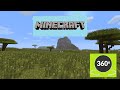Minecraft in 360° DEGREE