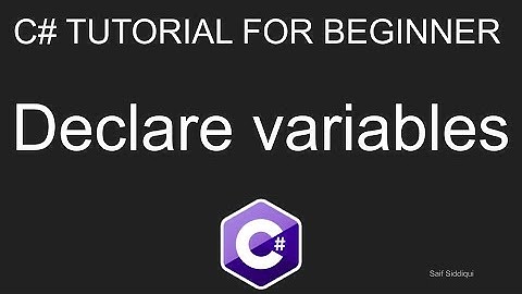 C# programming tutorial Beginners #2 :Declaring variables in c# visual studio