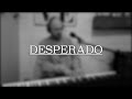 Desperado - The Eagles (Cover by Thomas Butcher)