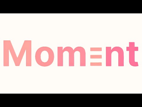 Teaser Mom3nt 2025