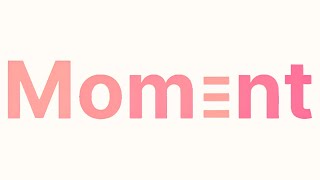 Teaser Mom3nt 2025