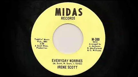 Irene Scott - Everyday Worries (Midas)