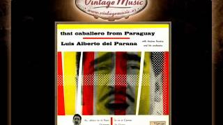 Luis Alberto Del Paraná -- Ay, Jalisco No Te Rajes