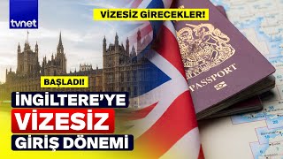 İngiltereden Beklenmedik Sürpriz Vize Almak Isteyenler Ekrana Donakaldı Artık Vize Almayacaklar