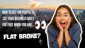 How To Get 100 People To See Your Business Daily For FREE?