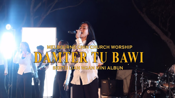 Damter Tu Bawi | Sui Rem Tial (Praise and Worship Hla Thar)