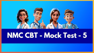 NMC CBT Part B Mock Test with Answer - 5 | Mihiraa