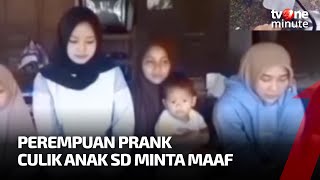 Mengaku Tak Sengaja, Perempuan yang Prank Culik Anak SD Minta Maaf | tvOne Minute