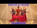 Param sundari  bollylavni style  teampatil  cover