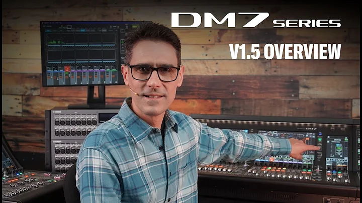 DM7 Feature Vlog: Version 1.5 Overview