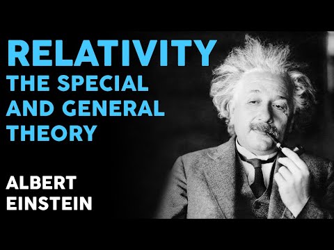 Albert Einstein - Relativity: The Special and General Theory (Full Audiobook)