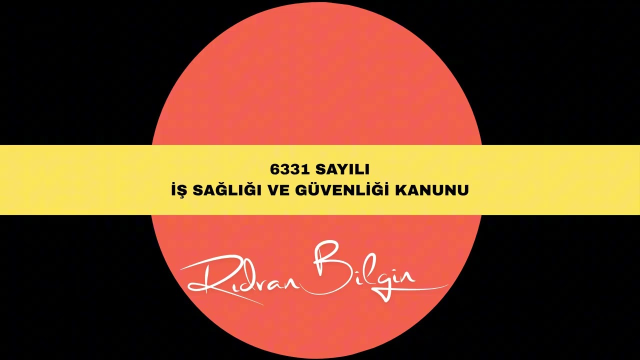 GYUD Sınavı: 6331 Sayılı İŞ SAĞLIĞI VE GÜVENLİĞİ Kanunu FULL Konu Anlatımı