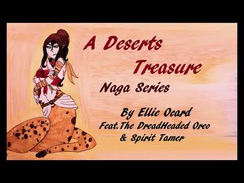 ASMR Roleplay: Deserts Treasure Naga series (Feat. The Deadheaded Oreo & Spirit Tamer)