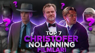 KRISTOFER NOLAN - TOP 7 FILMLARI | MEMENTODAN TO OPPENGEYMERGACHA