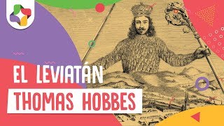 El Leviatán - Thomas Hobbes - Educatina|