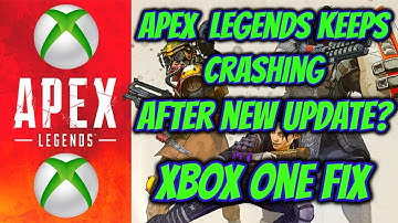 Apex Legends Not Working After New Update*XBOX ONE FIX*