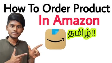 how to order in amazon / how to order product in amazon in tamil / how to use Amazon app in tamil