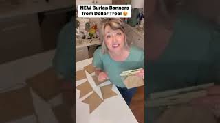 NEW at Dollar Tree - 3 Styles of Burlap Banners