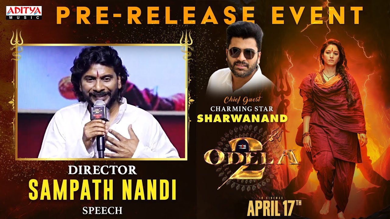 Director Sampath Nandi Speech | Odela2 | Tamannaah | Sampath Nandi | Ajaneesh Loknath