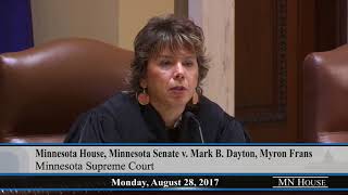 90th MN State Senate, et al. vs. Mark B. Dayton, et al. oral arguments 8/28/17
