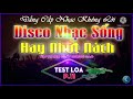 LK nhạc rimex disco không lời nghe là nghiện ( nhạc test loa không lời )