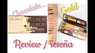 REVIEUW/ RESEÑA PALETA CHOCOLATE GOLD / TOO FACED