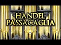Handel  passacaglia  suite no 7 g minor hwv 432  organ solo  jonathan scott