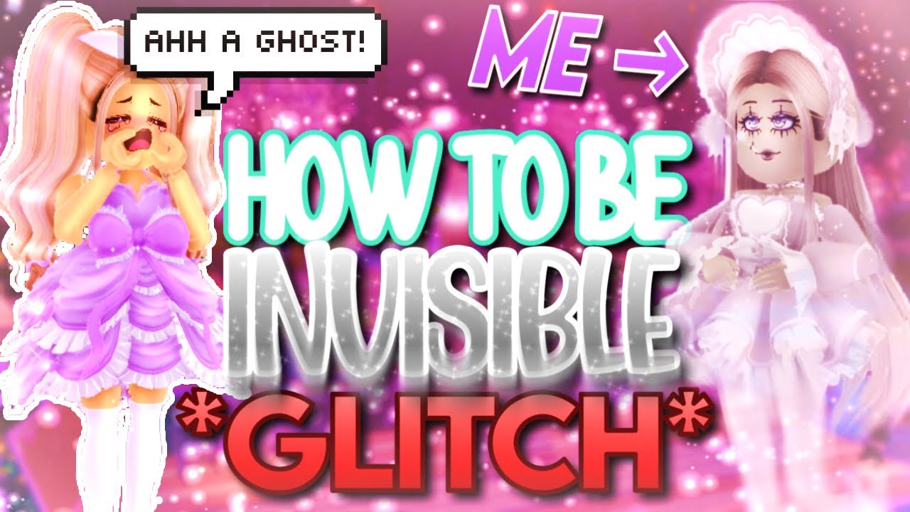 HOW TO BE *INVISIBLE* IN ROYALE HIGH!! Royale High Hacks & Glitches ...