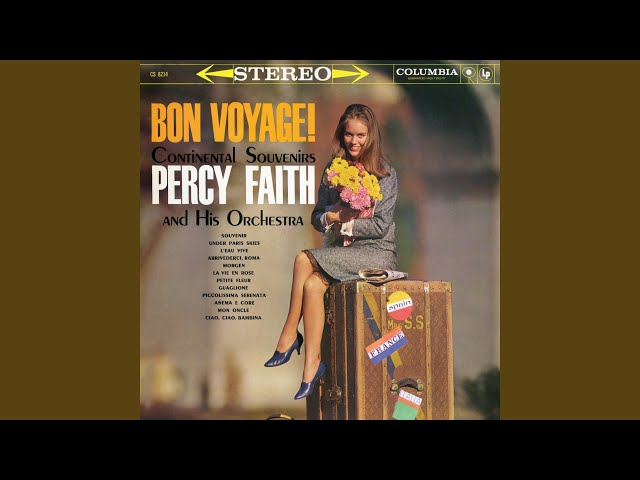 Percy Faith - Ciao, Ciao, Bambina