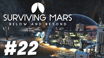 Surviving Mars: Below and Beyond - New Ulm (Part 22)
