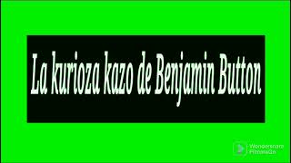 SONLIBRO: La kurioza kazo de Benjamin Button #esperanto #audiobook