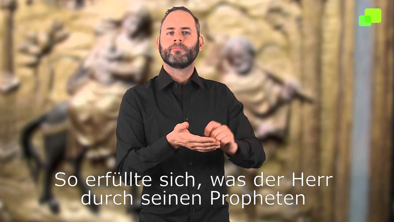 Evangelien in Gebärdensprache Fest der unschuldigen Kinder, Lesejahr A, B, C, Mt 2, 13-18 gehörlosenverband hamburg