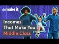 How much you have to make to be middle class