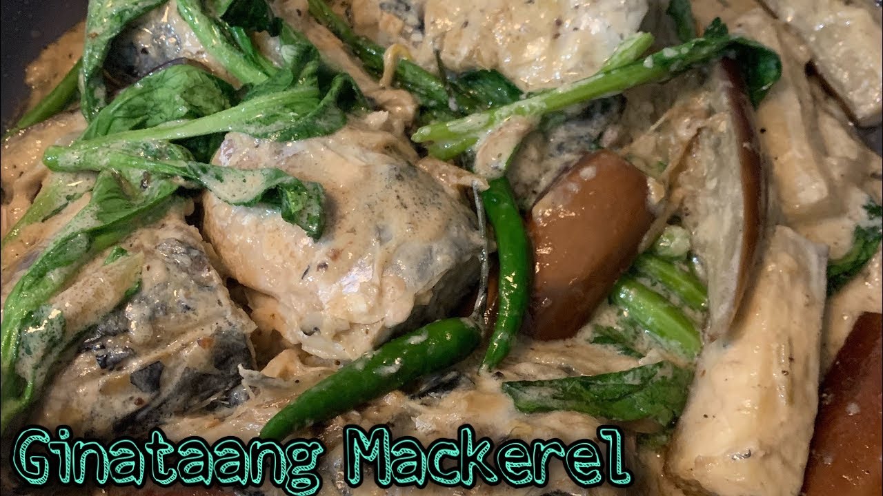GINATAANG MACKEREL / MACKEREL WITH COCONUT MILK / MACKEREL RECIPE YouTube