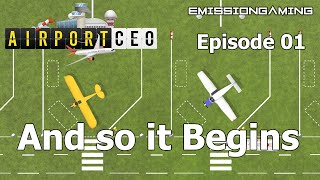 Ep 01 - And so it Begins - Airport CEO