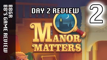 Manor Matters - Day 2, Game Play Walkthrough 2