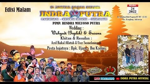 live Seson malam Sanndiwara Indra Putra . krangkeng senin 24 oktober 2022