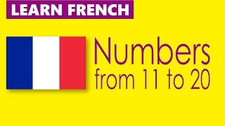 Learn French - Numbers from 11 to 20