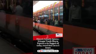 Historic Launch: Jammu–Srinagar Vande Bharat Express to be flagged off today, travel time cut
