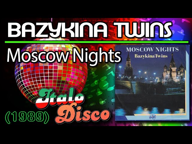 Bazykina Twins - Moscow Nights (1989) ITALO DISCO - YouTube