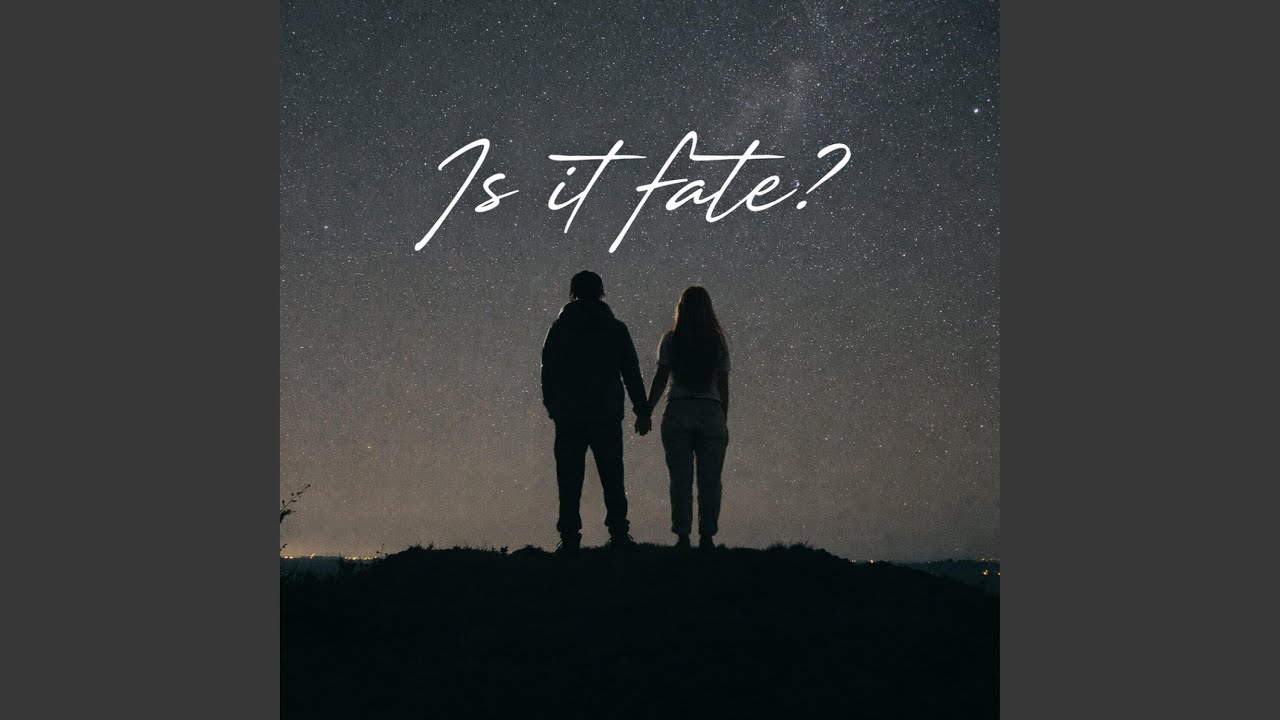 Is It Fate? (Slowed)