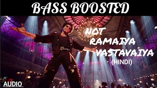 Not Ramaiya Vastavaiya (Hindi) BASS BOOSTED | Jawan | ShahRukh Khan, Anirudh Ravichander