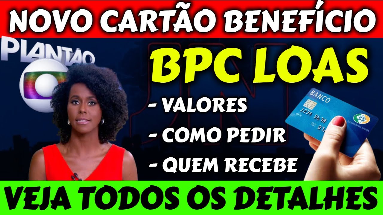 APROVADO! BPC COMO SERÁ O NOVO CARTÃO BENEFÍCIO PARA BPC LOAS CARTÃO ...