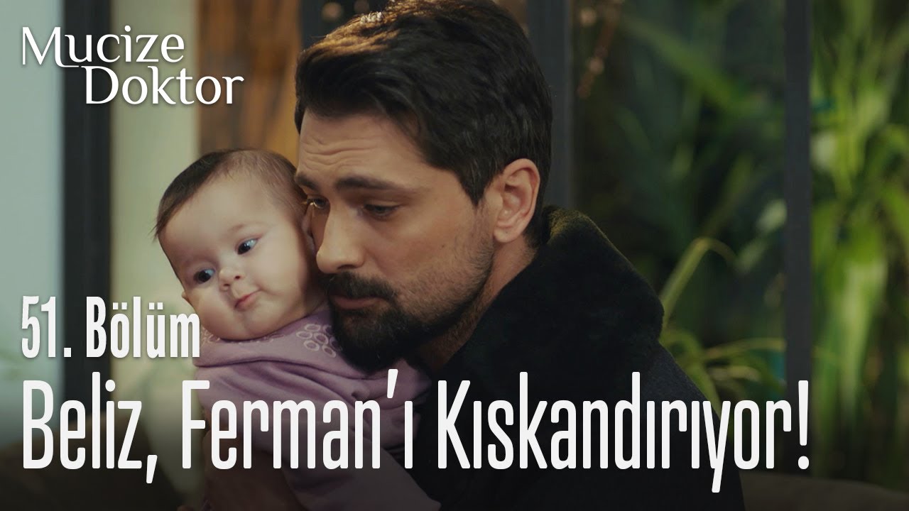 Beliz, Ferman'ı kıskandırıyor! - Mucize Doktor 51. Bölüm