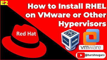 How to Install RHEL on VMware or Virtual Box - RHCSA Tutorials - E2 English - Harsh Nagar